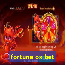 fortune ox bet